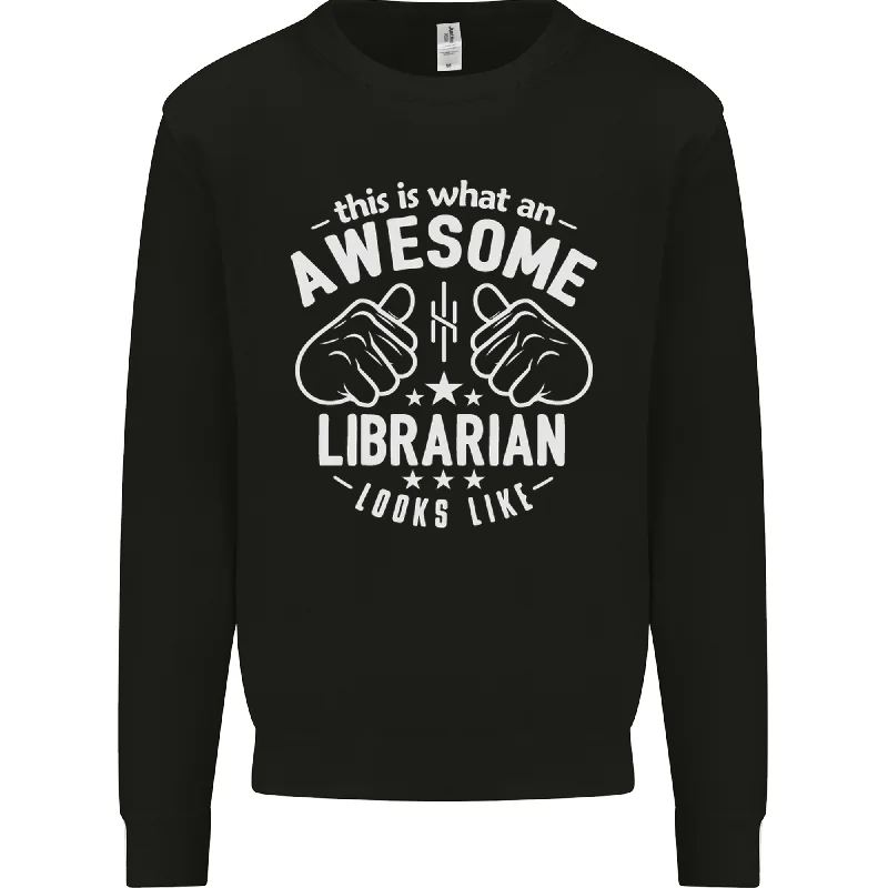 high-performance athletic hoodieAn Awesome Librarian Looks Like Mens Sweatshirt Jumper